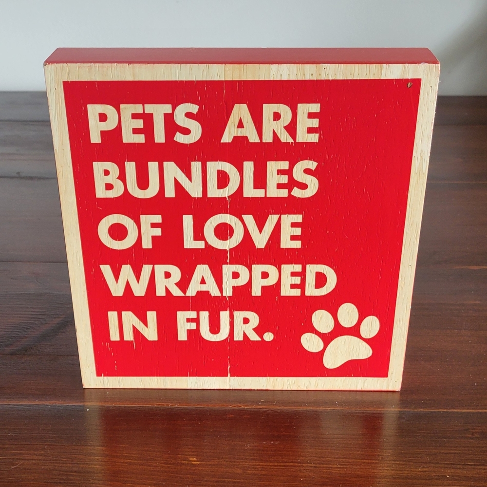 Red Wooden Pet Quote Sign